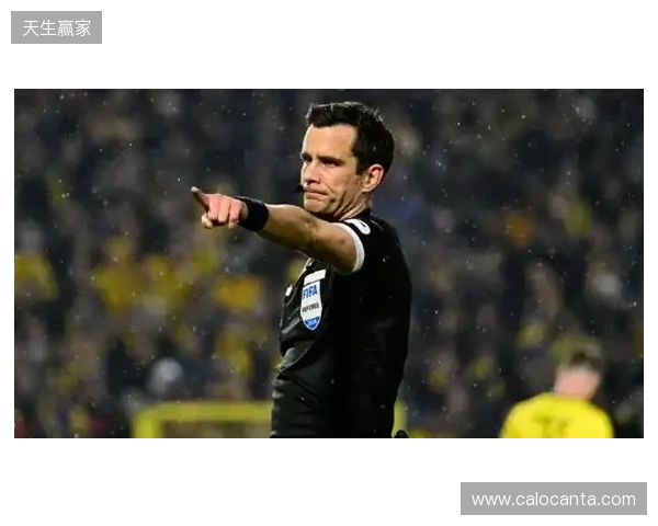 官方：比利时裁判兰布雷希茨将执法欧冠切尔西vs帕福斯